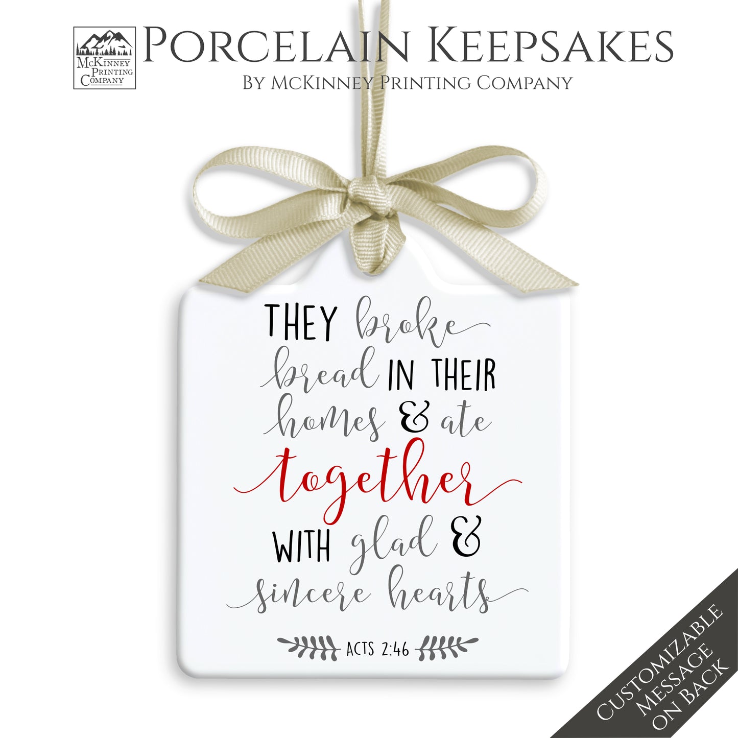 They Broke Bread - Acts 2 46, Keepsake Ornament, Custom Christian Confirmation Gift