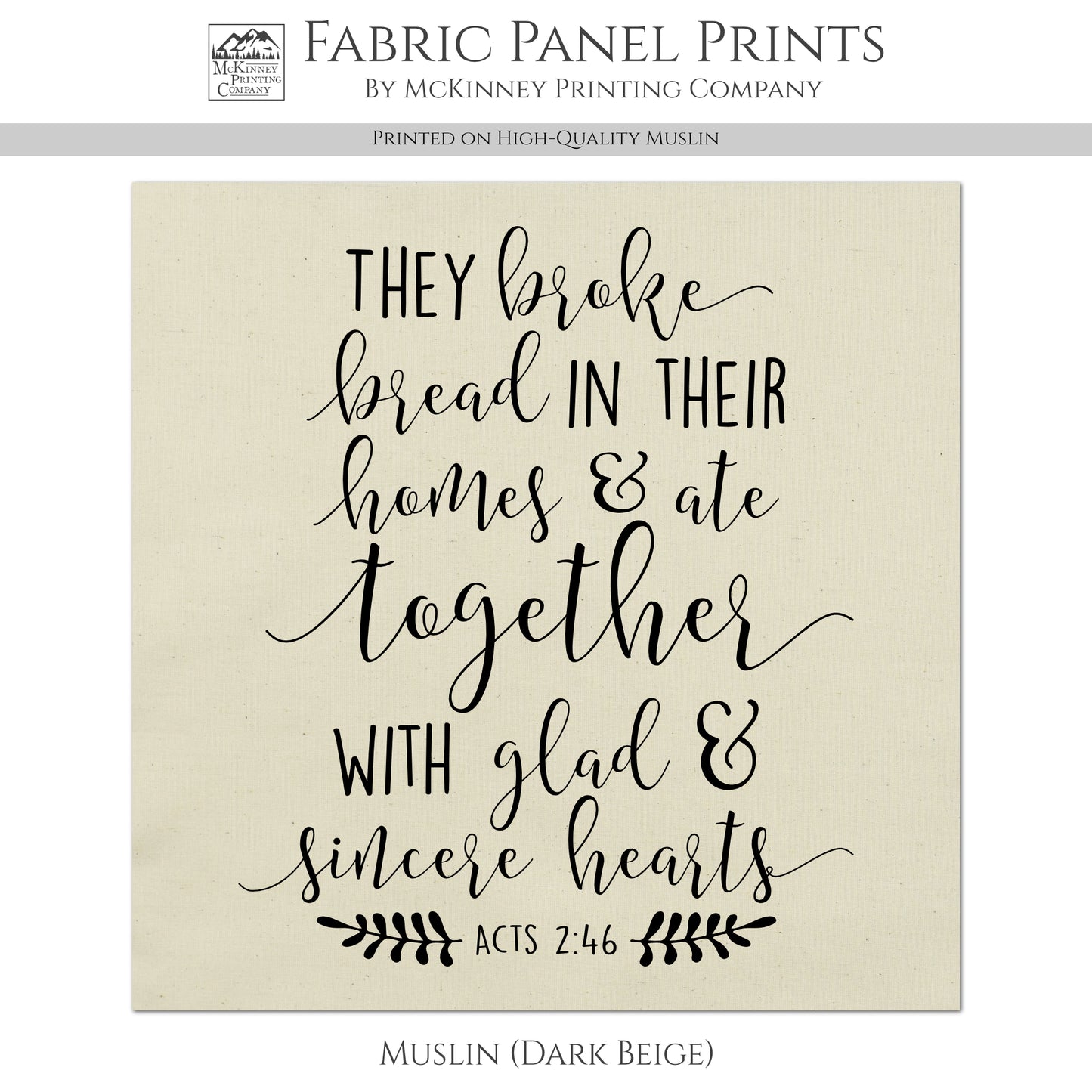 Acts 2:46 - Kona Cotton Fabric, They Broke Bread, Bible Verse, Scripture, Quilting, Wall Art, Canvas, Quilt Block