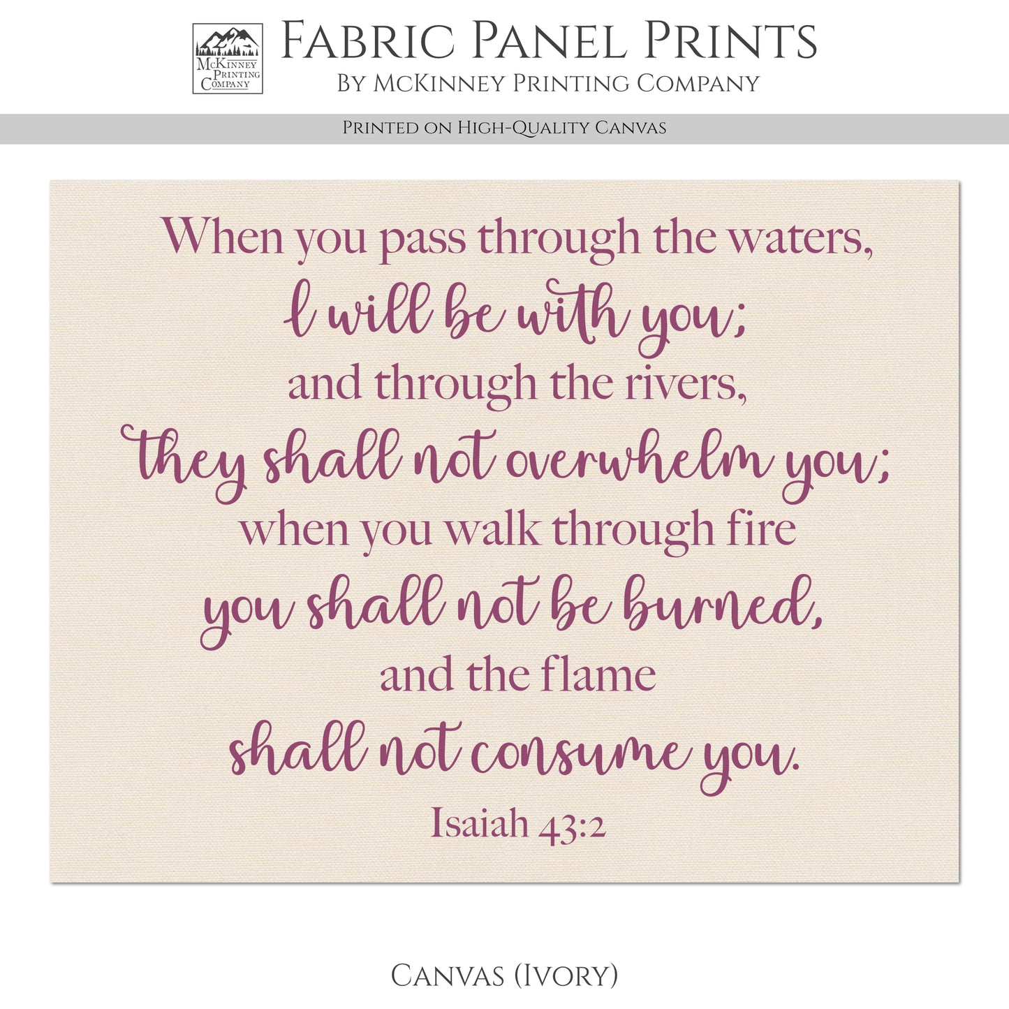 Isaiah 43:2 - Scripture Fabric, Religious, Bible Verse, Christian, Large and Small Cotton, Quilt Block, Panel