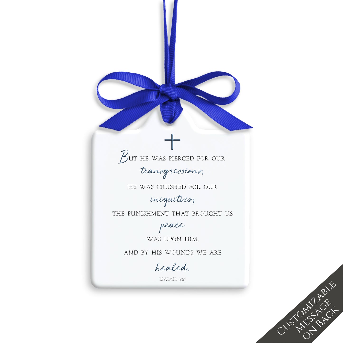 Isaiah 53 5 - Keepsake, Ornament, Personalized, Custom, Bible Verse, Christian Gift