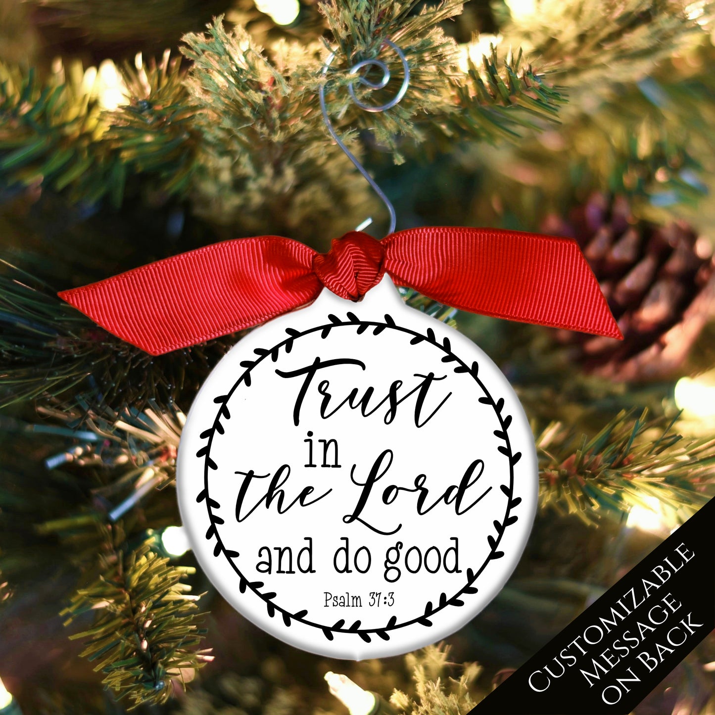 Trust in the Lord - Christmas Ornament, Psalm 37:3, Christian Gift