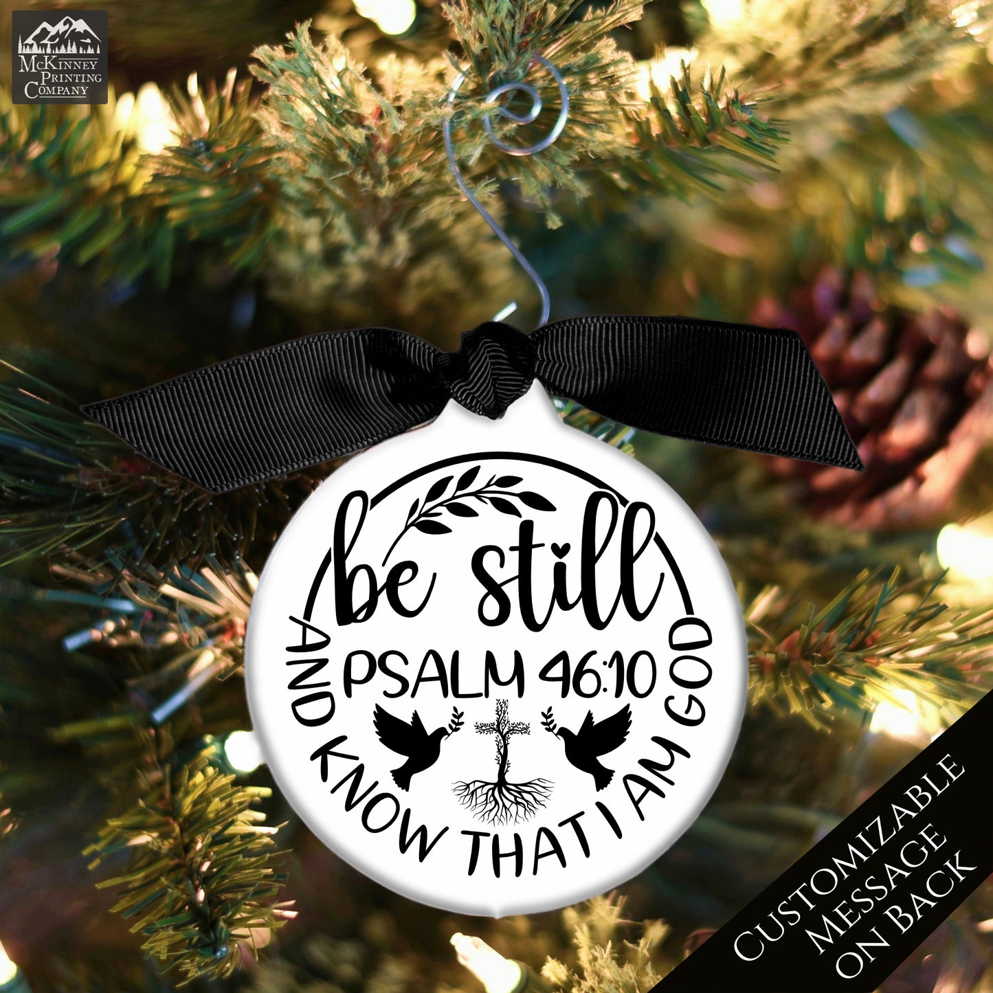 Be Still And Know That I Am God - Christian Christmas Ornament, Psalm 46:10, Gift, Tree Decor