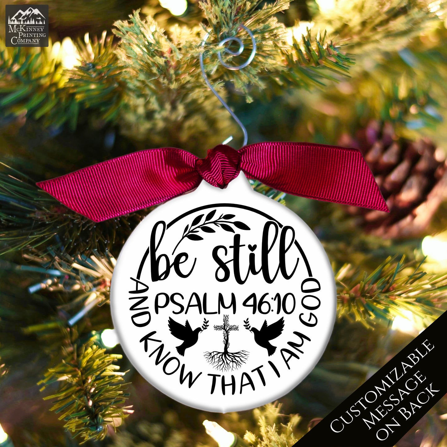 Be Still And Know That I Am God - Christian Christmas Ornament, Psalm 46:10, Gift, Tree Decor