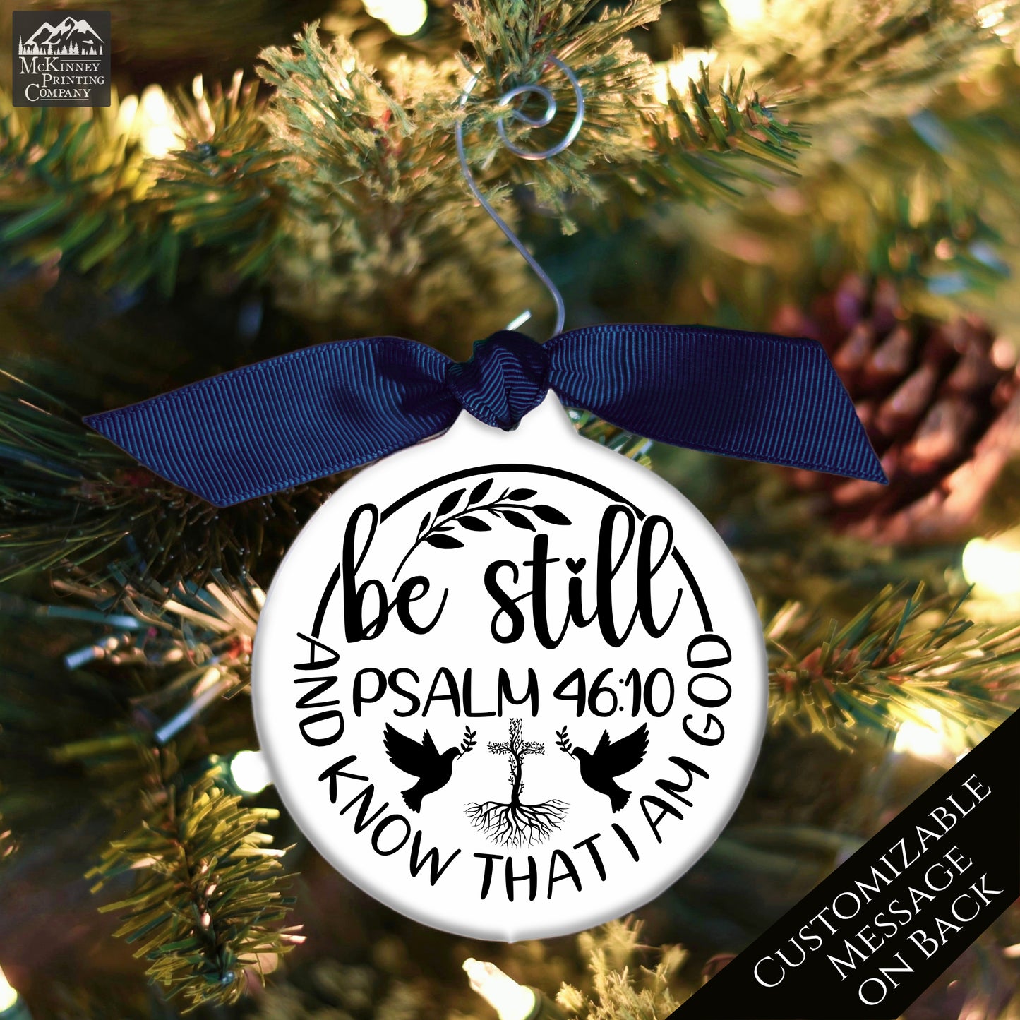 Be Still And Know That I Am God - Christian Christmas Ornament, Psalm 46:10, Gift, Tree Decor