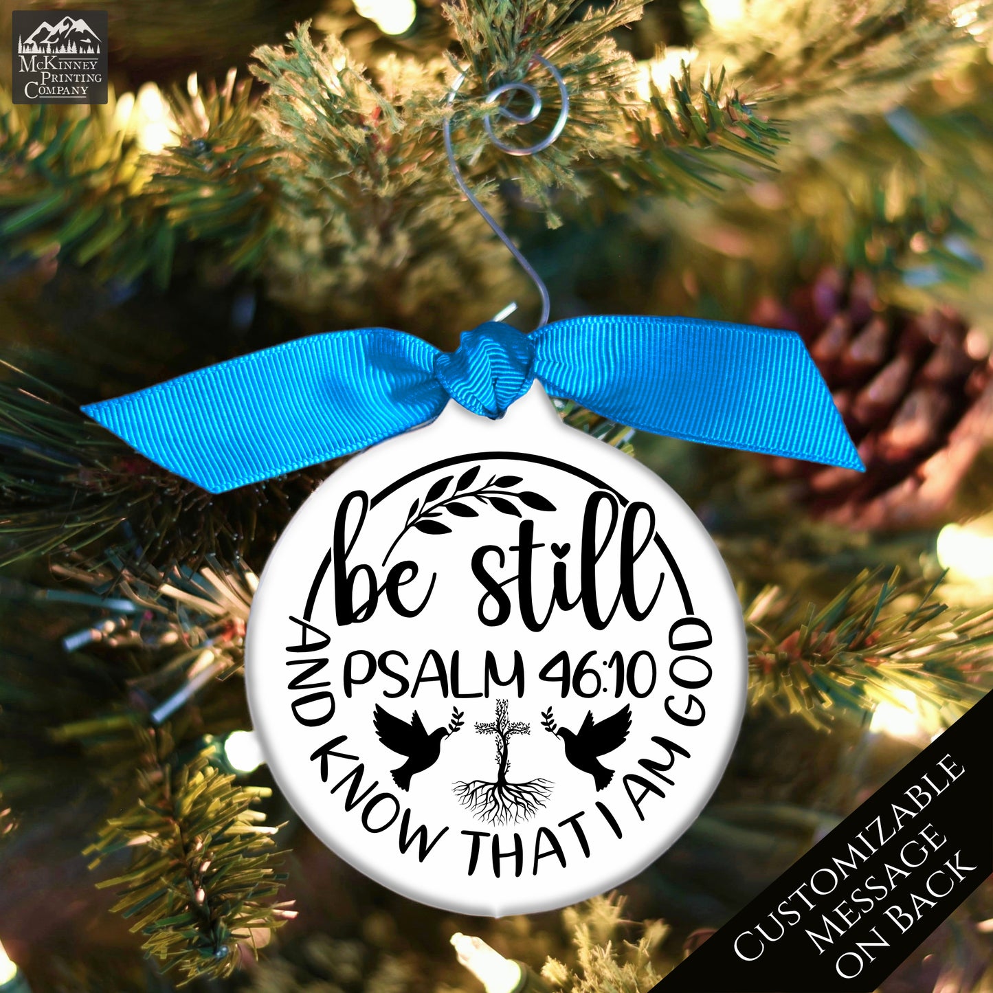 Be Still And Know That I Am God - Christian Christmas Ornament, Psalm 46:10, Gift, Tree Decor