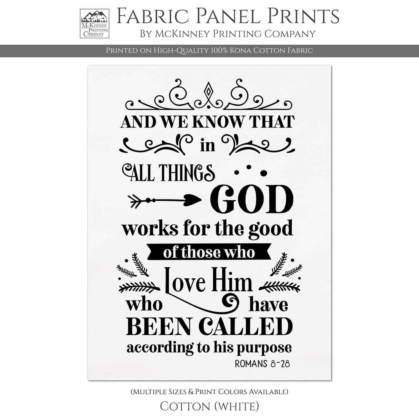 Religious Fabric, Romans 8 28, Quilt Block, Fabric Panel - Cotton, White