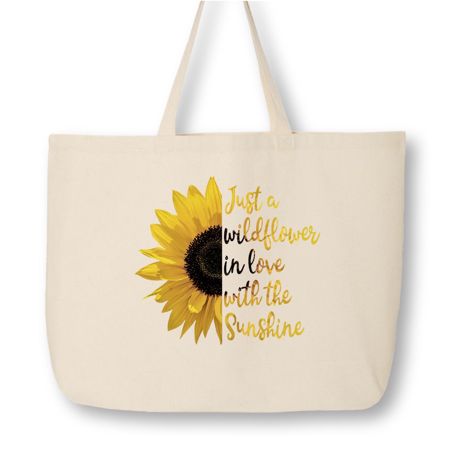 Quotes About Life - Inspirational, Sunflower Tote Bag, Floral, Flower