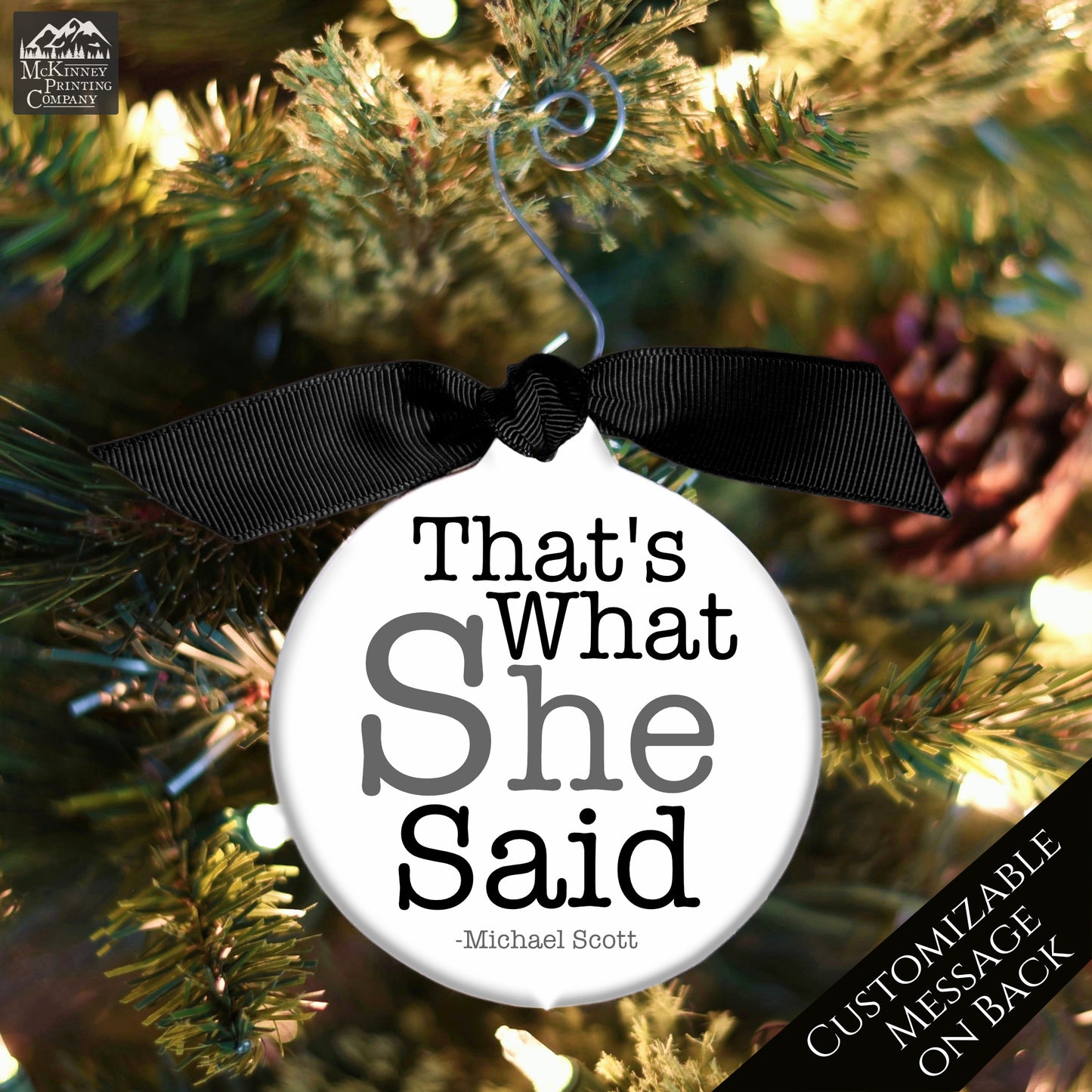 The Office TV Show - Christmas Ornament, That's What She Said, Quote