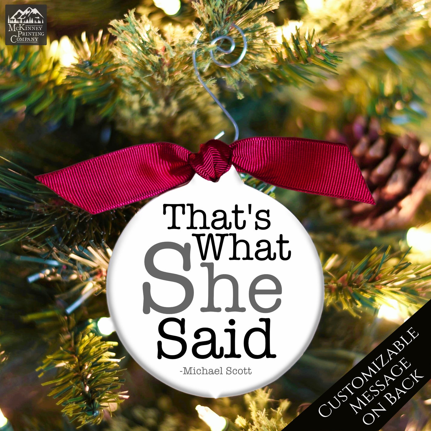 The Office TV Show - Christmas Ornament, That's What She Said, Quote