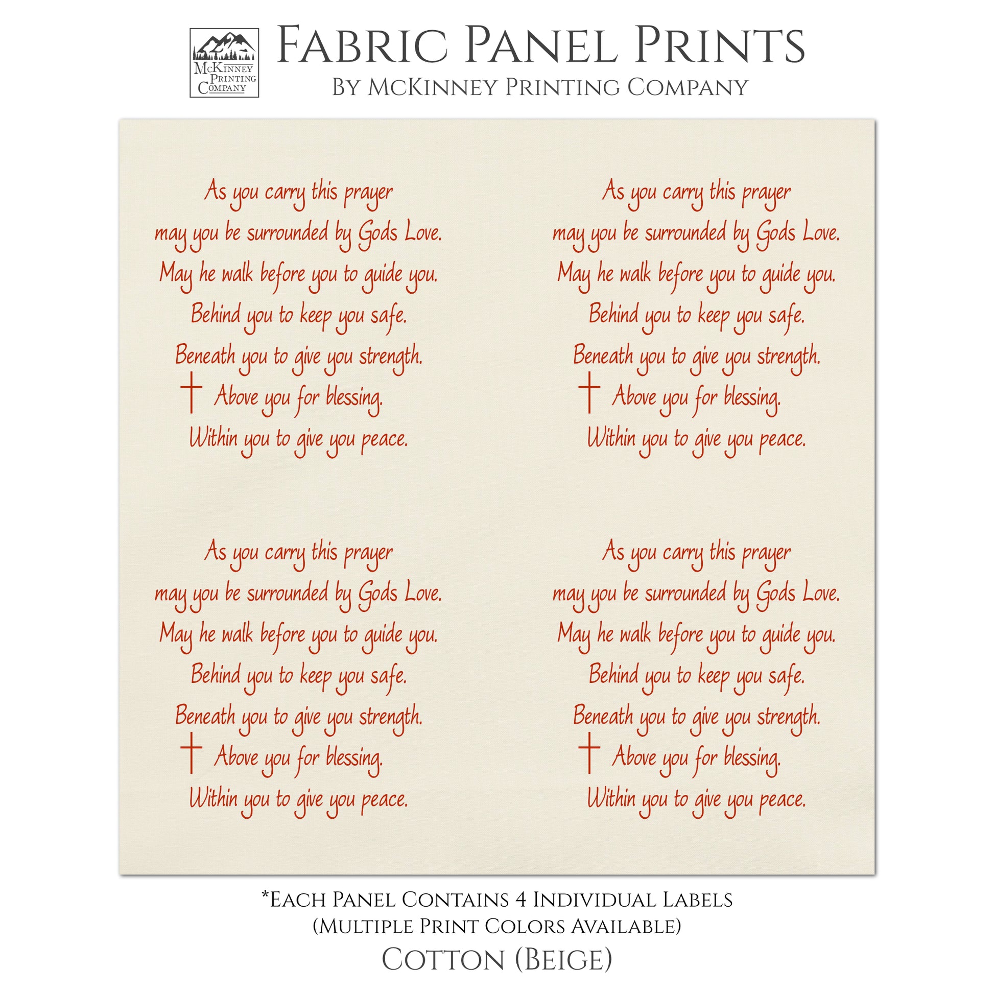 As you carry this prayer may you be surrounded by Gods Love. May he walk before you to guide you. Behind you to keep you safe. Beneath you to give you strength. Above you for blessing. Within you to give you peace. - Pocket Prayer, Fabric Panel Print, Quilt Block, Craft, Christian - Cotton