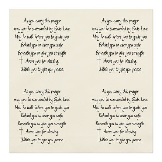 As you carry this prayer may you be surrounded by Gods Love.  May he walk before you to guide you.  Behind you to keep you safe.  Beneath you to give you strength.  Above you for blessing.  Within you to give you peace.  - Pocket Prayer, Fabric Panel Print, Quilt Block, Craft, Christian