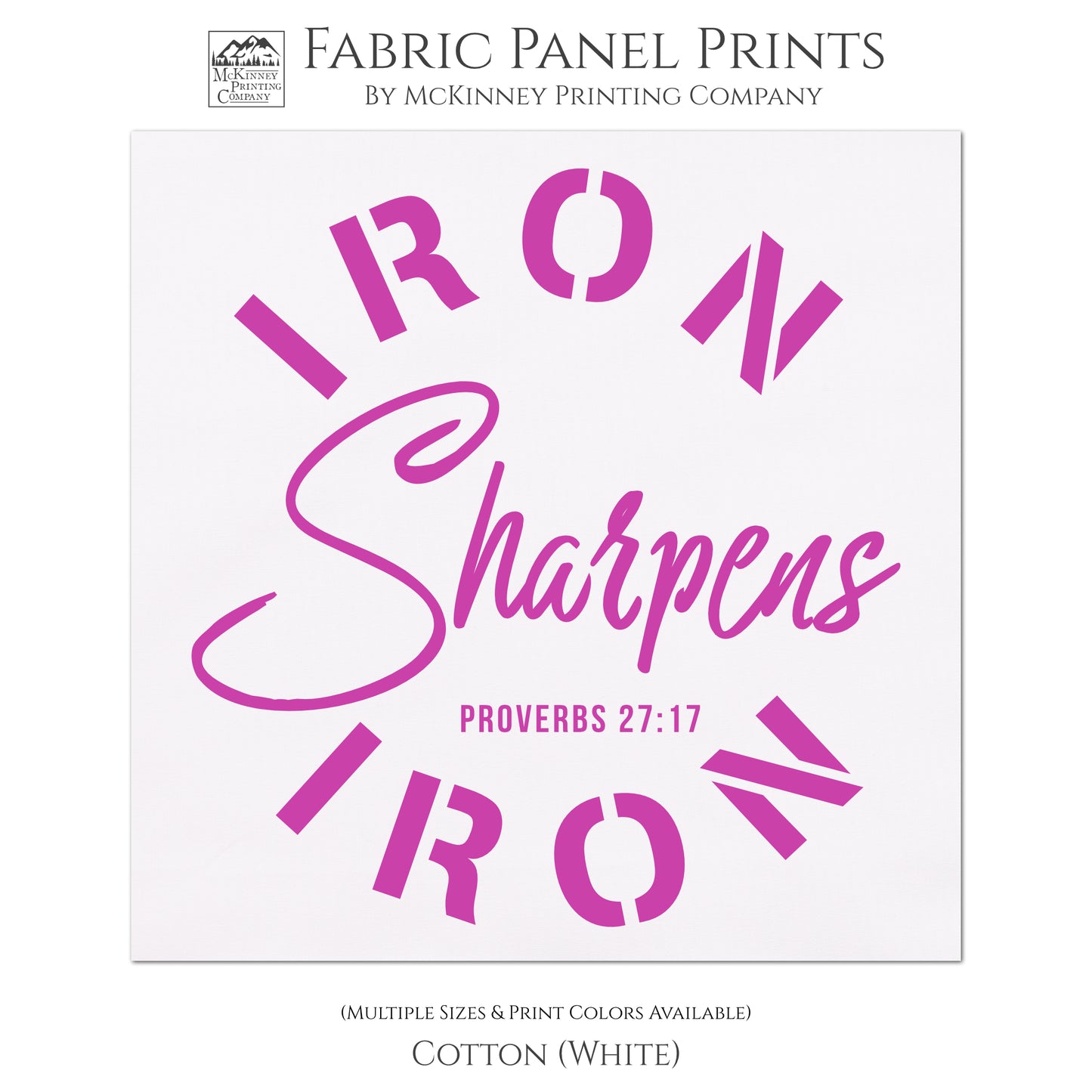 Iron Sharpens Iron - Proverbs 27:17 - Religious Fabric, Bible Verse Wall Art, Quilt Block - Cotton, White