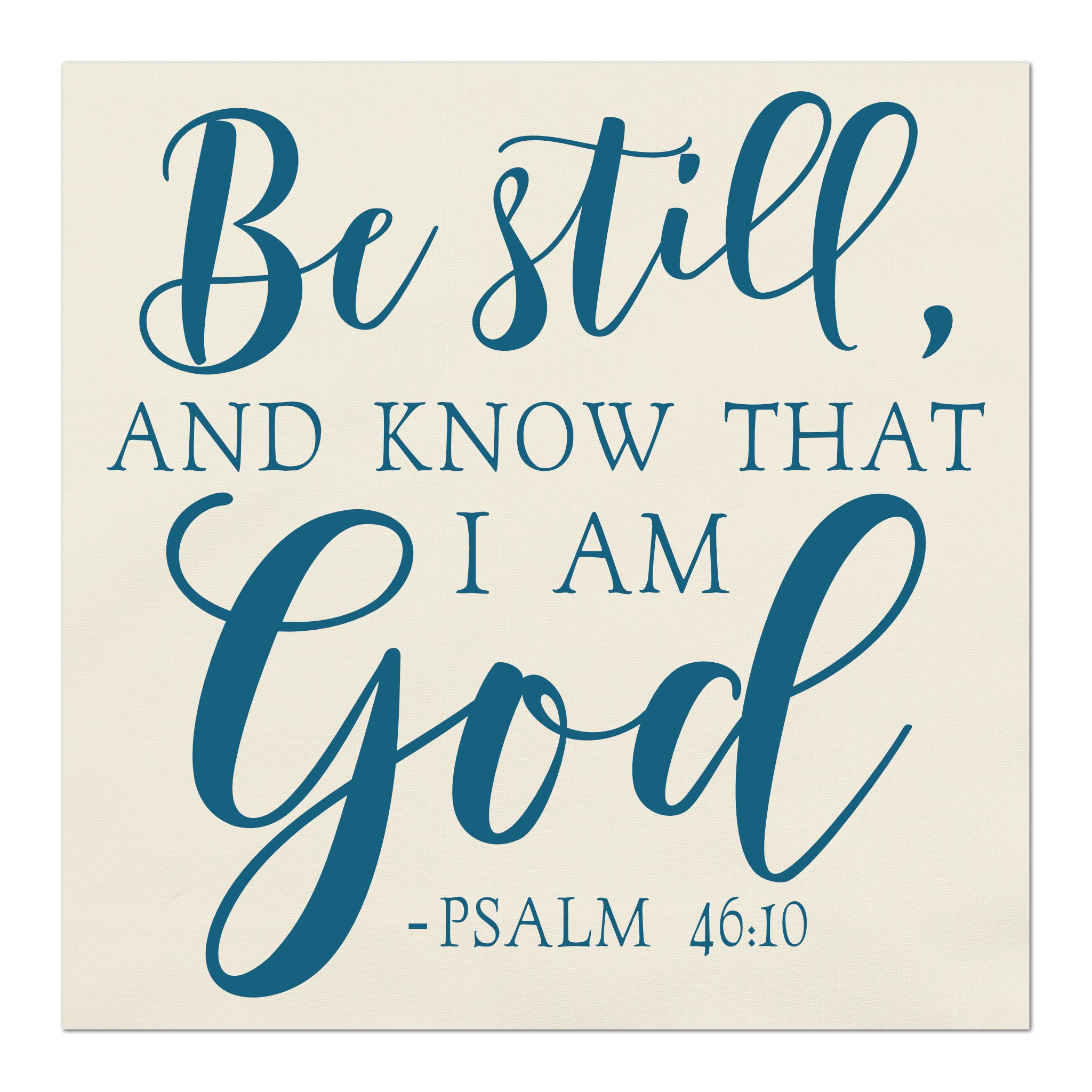 Be Still And Know That I Am God Scripture Fabric Psalm 46 10 Wall be-still-and-know-that-i-am-god-scripture-fabric-psalm-46-10-wall