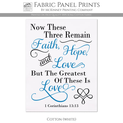 Faith Hope Love, 1 Corinthians 13:13 - Christian Fabric, Scripture Wall Art, Quilt Block, Large, Canvas, Cotton, Muslin, Quilt