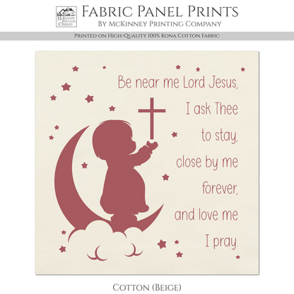 Be Near Me Lord Jesus - Baby Fabric Panels, Wall Art, Decor, Cotton, Quilt Block, Christian, Baby Blanket, Infant, Sewing, Quilting