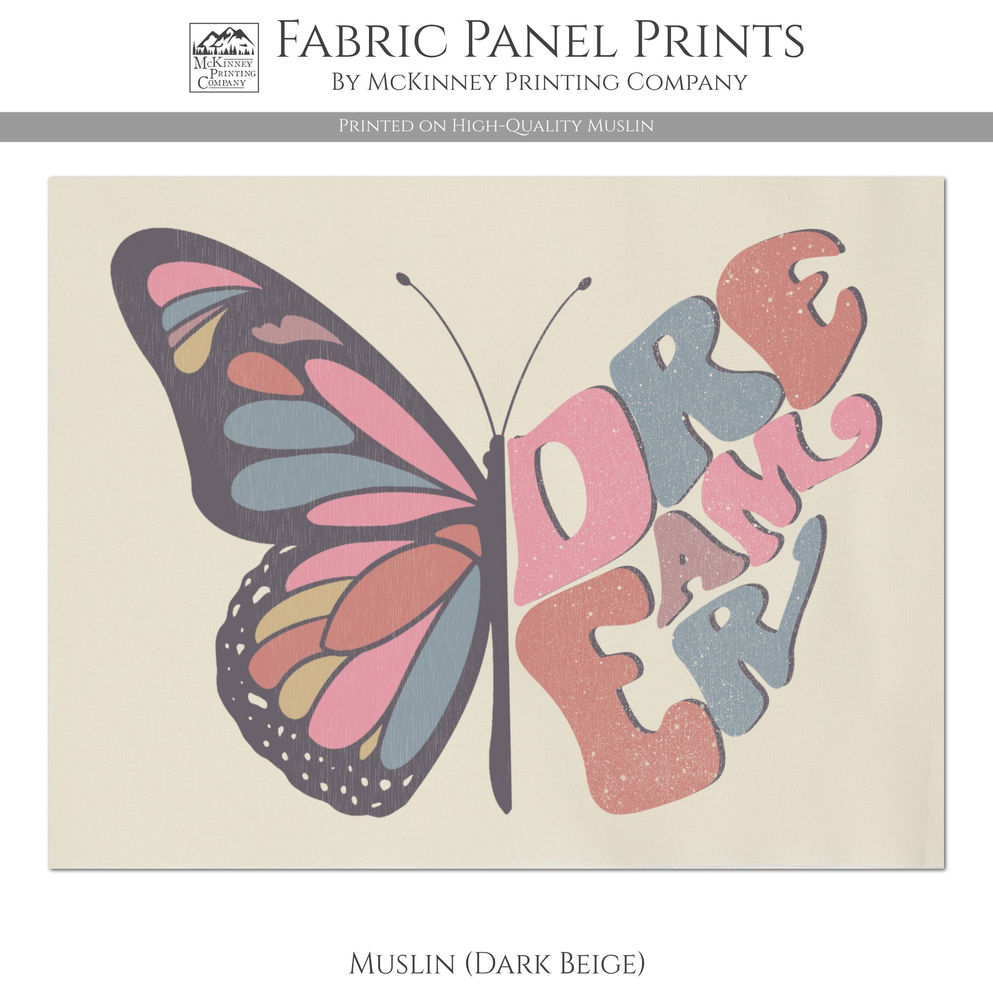 Quotes About Life, Butterfly Dreamer, Quilting Fabric - Muslin
