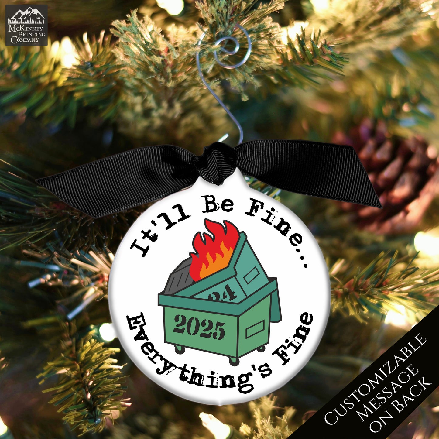 Dumpster Fire Ornament - 2025, Secret Santa Gift, Includes Custom Message, Funny, Friend Gift
