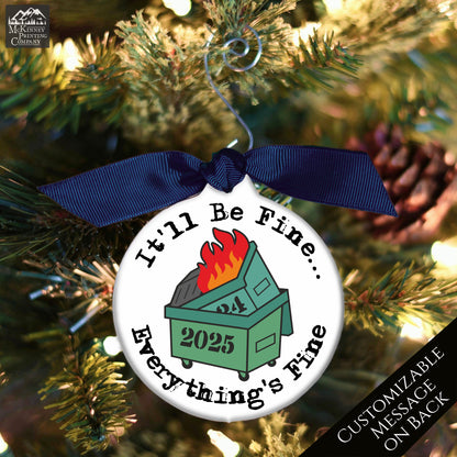 Dumpster Fire Ornament - 2025, Secret Santa Gift, Includes Custom Message, Funny, Friend Gift