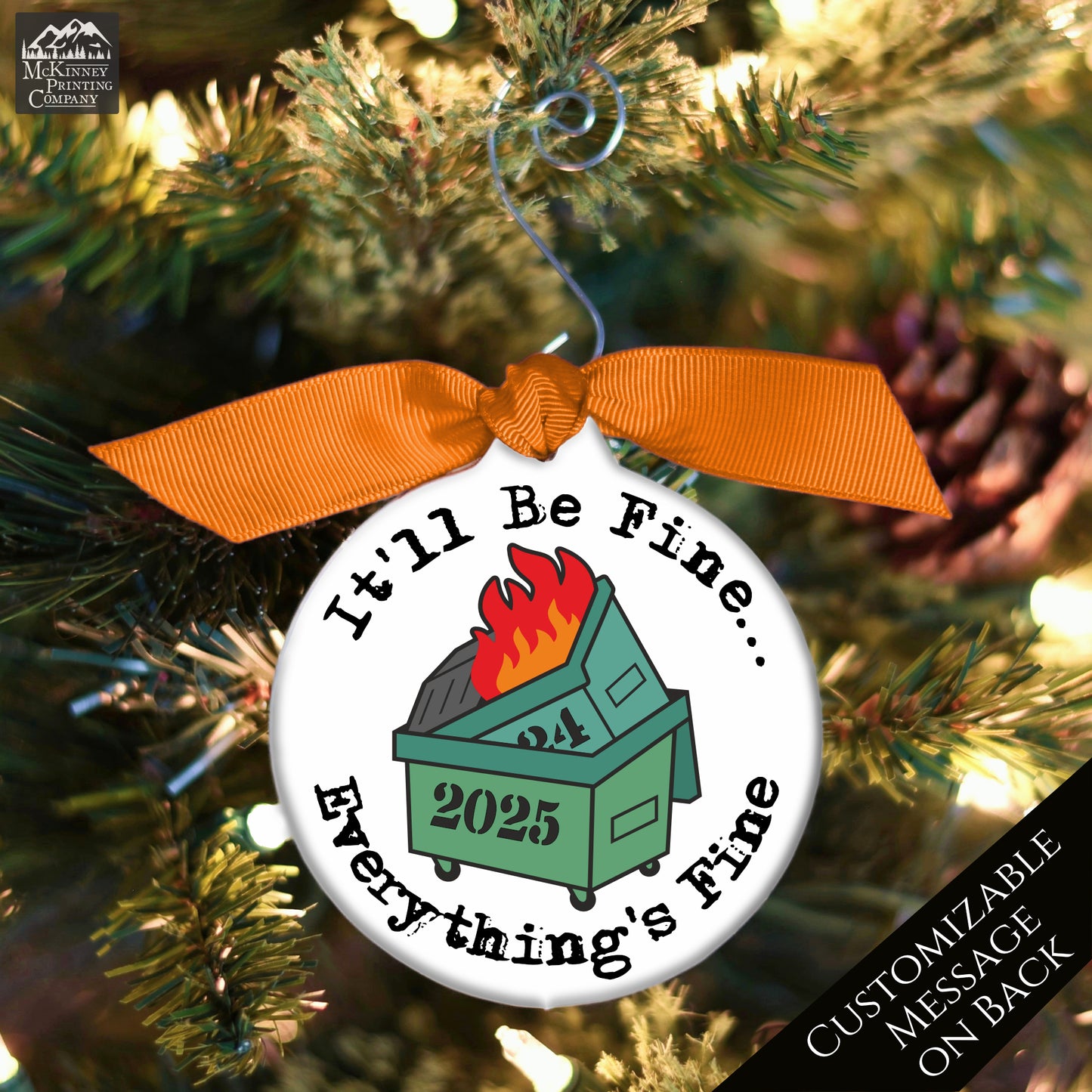 Dumpster Fire Ornament - 2025, Secret Santa Gift, Includes Custom Message, Funny, Friend Gift