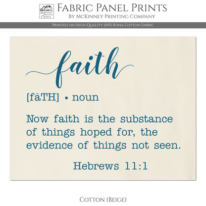 Faith Fabric - Now faith is the substance of things hoped for, the evidence of things not seen - Hebrews 11:1 - Quilting, Sewing - Cotton