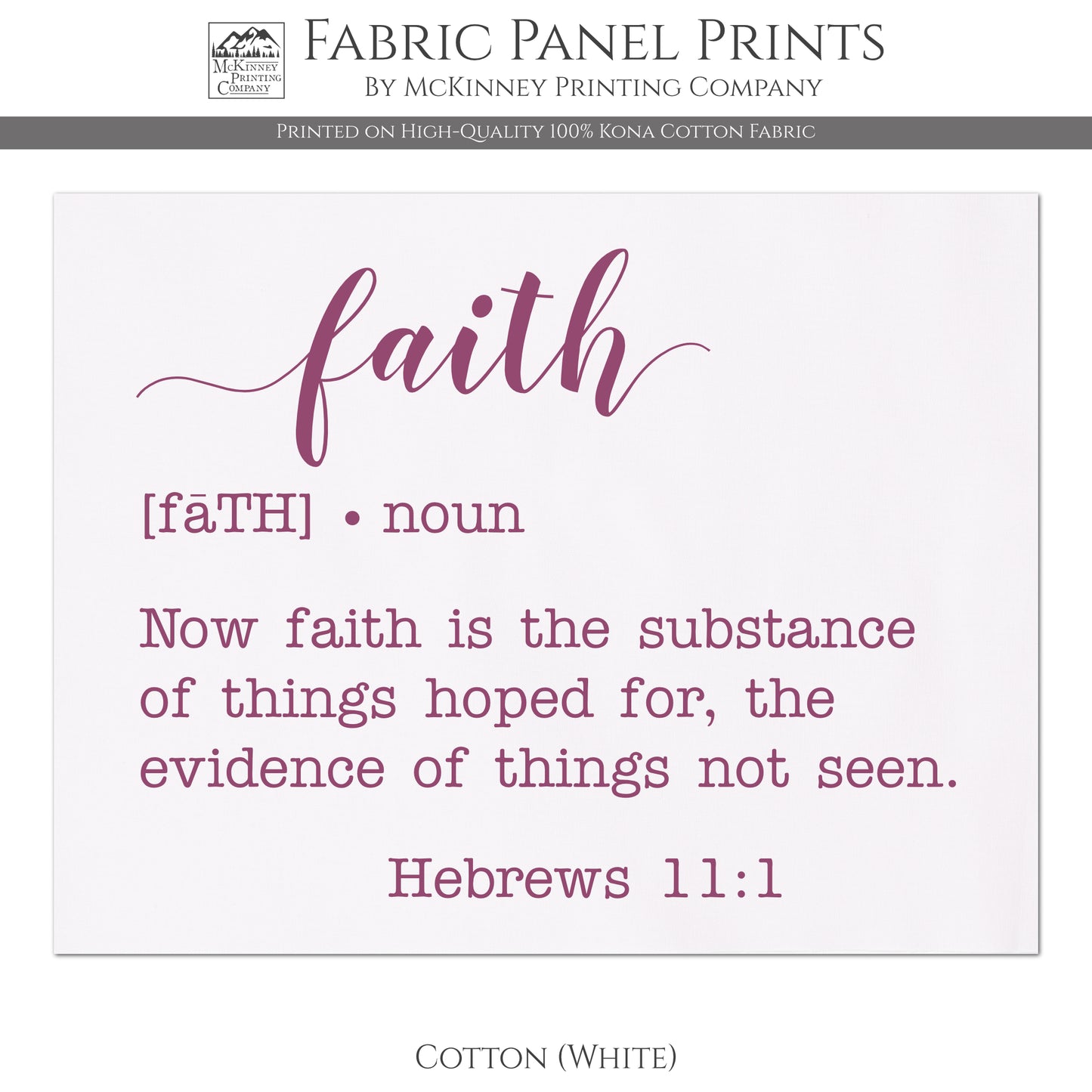 Faith Fabric - Now faith is the substance of things hoped for, the evidence of things not seen - Hebrews 11:1 - Quilting, Sewing - Cotton, White