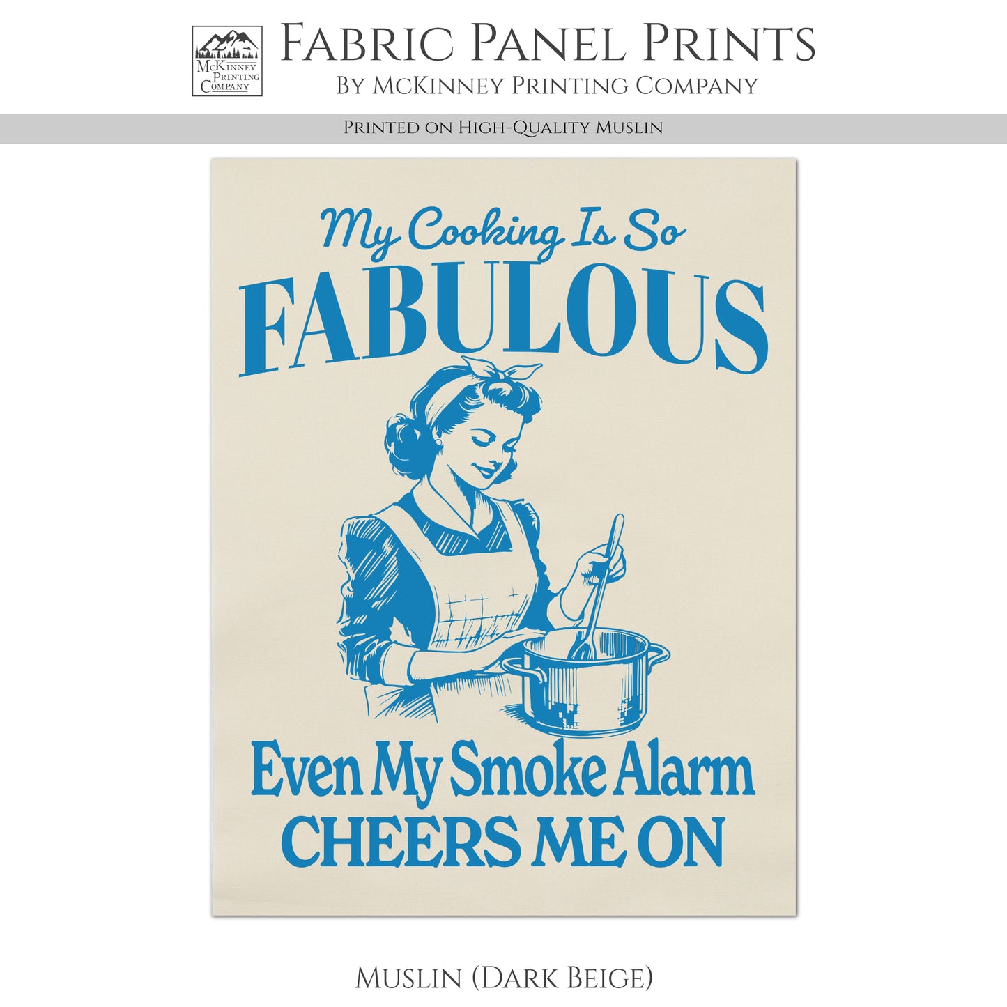 Cooking Fabric - Food, Baking, Quotes About Life, Funny, Kitchen, Woman, Wall Art, Quilt Block, Quilting, Sewing