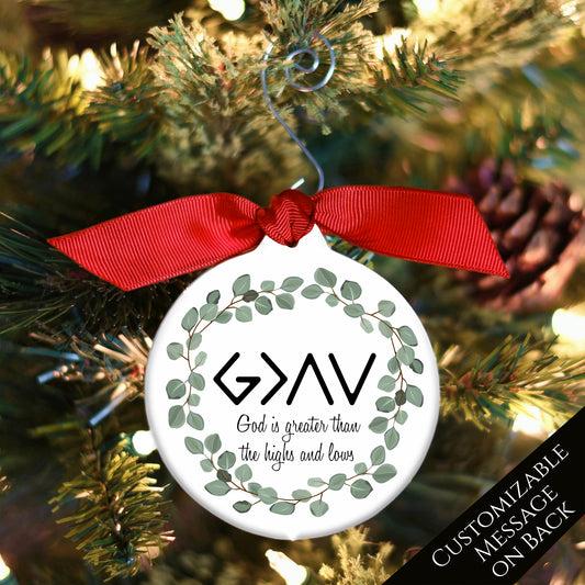 God is Greater than the Highs and Lows - Religious Ornament, Custom Christmas Gift