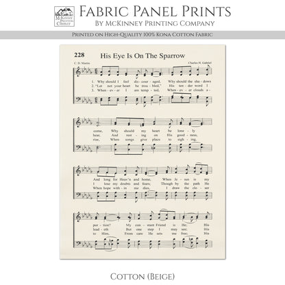 His Eye Is On The Sparrow - Religious Fabric, Christian, Hymn Wall Art, Vintage Sheet Music, Quilting, Quilt, Sewing, Cotton, Canvas