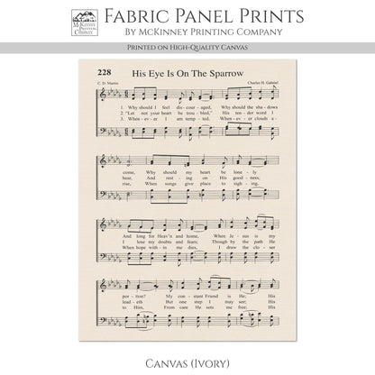 His Eye Is On The Sparrow - Religious Fabric, Christian, Hymn Wall Art, Vintage Sheet Music, Quilting, Quilt, Sewing, Cotton, Canvas