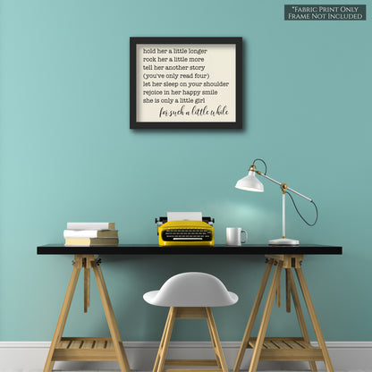 Baby Fabric Panels - Hold Her A Little Longer, Poem, Girl, Wall Art, Decor, Cotton, Quilt Block, Baby Blanket, Nursery, Infant