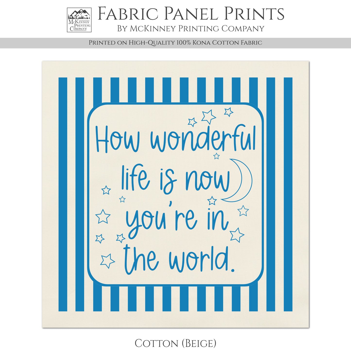 How Wonderful Life Is - Baby Fabric Panels, Wall Art, Decor, Cotton, Quilt Block, Baby Blanket, Infant, Sewing, Quilting