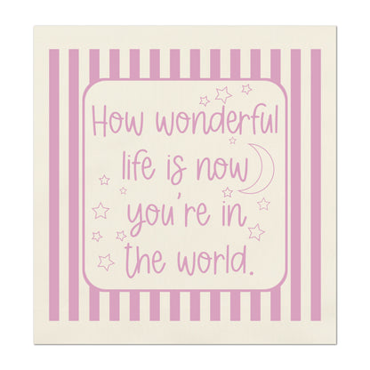 How Wonderful Life Is - Baby Fabric Panels, Wall Art, Decor, Cotton, Quilt Block, Baby Blanket, Infant, Sewing, Quilting