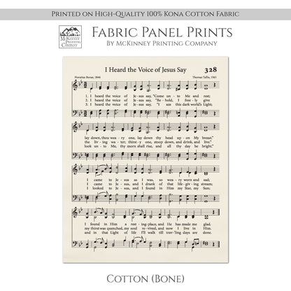 I Heard the Voice of Jesus Say - Religious Fabric, Christian, Hymn Wall Art, Vintage Sheet Music, Quilting, Quilt, Sewing, Cotton