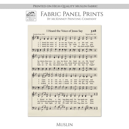 I Heard the Voice of Jesus Say - Religious Fabric, Christian, Hymn Wall Art, Vintage Sheet Music, Quilting, Quilt, Sewing, Cotton