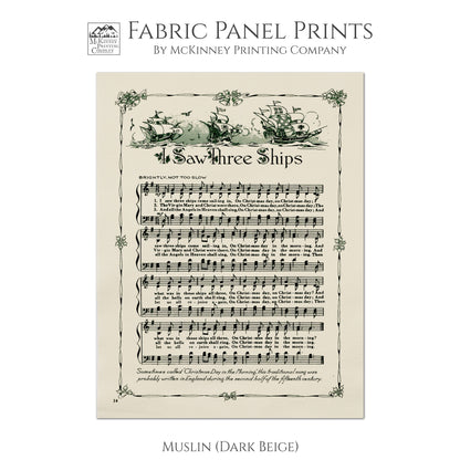 I Saw Three Ships, Antique Sheet Music, Fabric Panel Print, Christmas, DIY Sewing Project, Quilt Block, Craft - Muslin