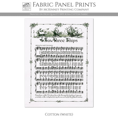 I Saw Three Ships, Antique Sheet Music, Fabric Panel Print, Christmas, DIY Sewing Project, Quilt Block, Craft - Kona Cotton Fabric, White