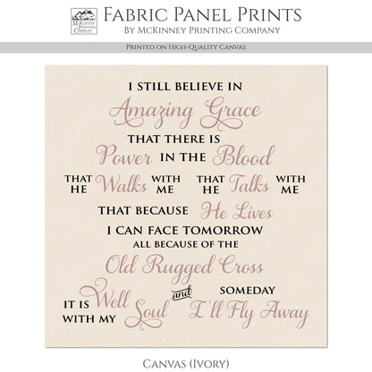 I Still Believe In Amazing Grace - Christian Fabric, It Is Well With My Soul, Large Print, Block, Cotton, Quilting, Quilt