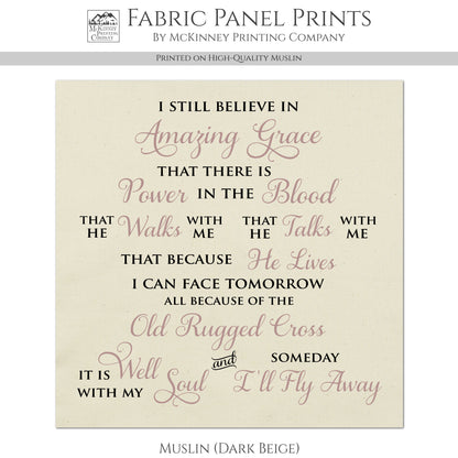 I Still Believe In Amazing Grace - Christian Fabric, It Is Well With My Soul, Large Print, Block, Cotton, Quilting, Quilt