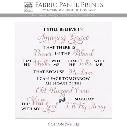 I Still Believe In Amazing Grace - Christian Fabric, It Is Well With My Soul, Large Print, Block, Cotton, Quilting, Quilt
