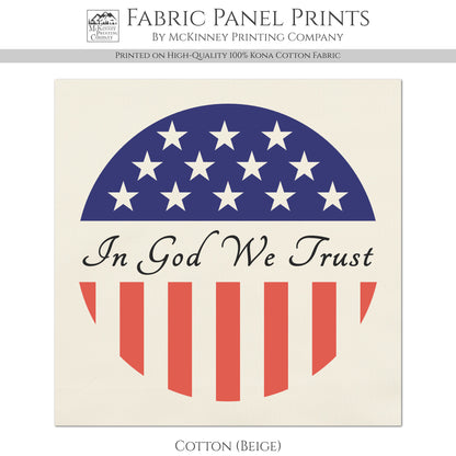 In God We Trust - Patriotic Fabric, USA, Military, Veteran, Quilting, Quilts of Valor, Cotton, Red White and Blue, Flag