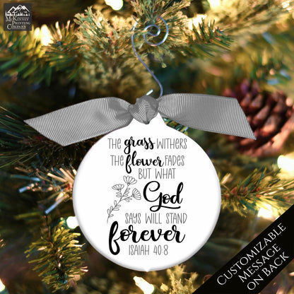 Isaiah 40 8 - Scripture Ornament, Christian Gift, Custom, Confirmation
