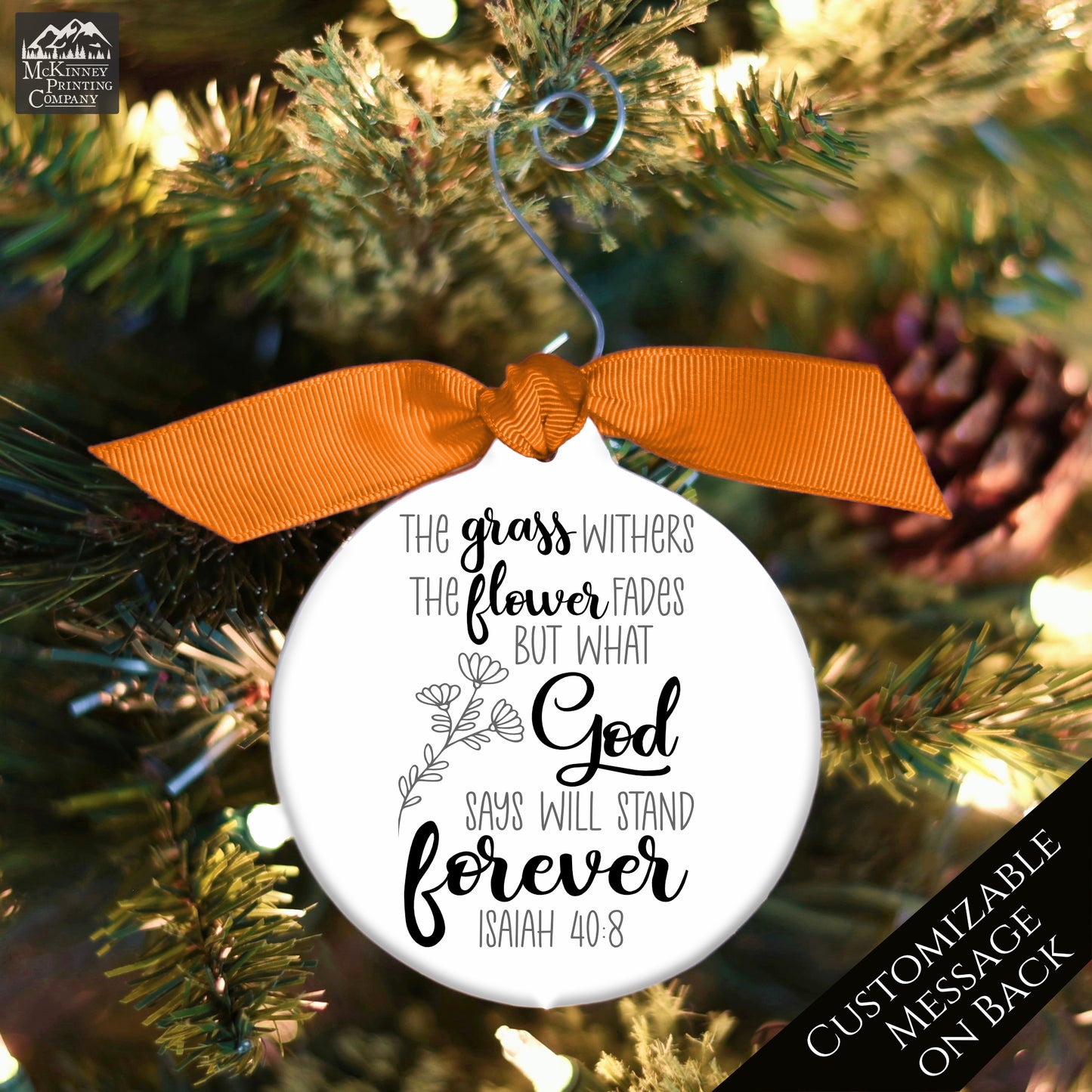 Isaiah 40 8 - Scripture Ornament, Christian Gift, Custom, Confirmation