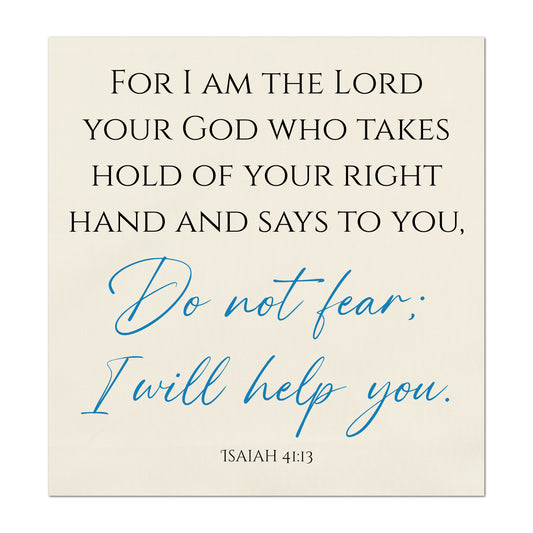 Isaiah, 41:13 - Scripture Fabric, I Am The Lord, Do Not Fear, Christian, Bible Verse, Quilt Block, Panel, Wall Art