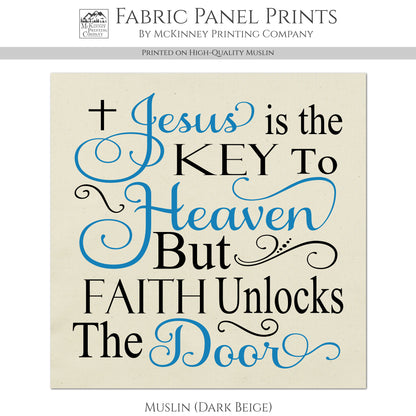 Christian Fabric - Jesus is the Key, Religious, Bible, Large Print Fabric, Panel, Block, Cotton, Quilting, Quilt