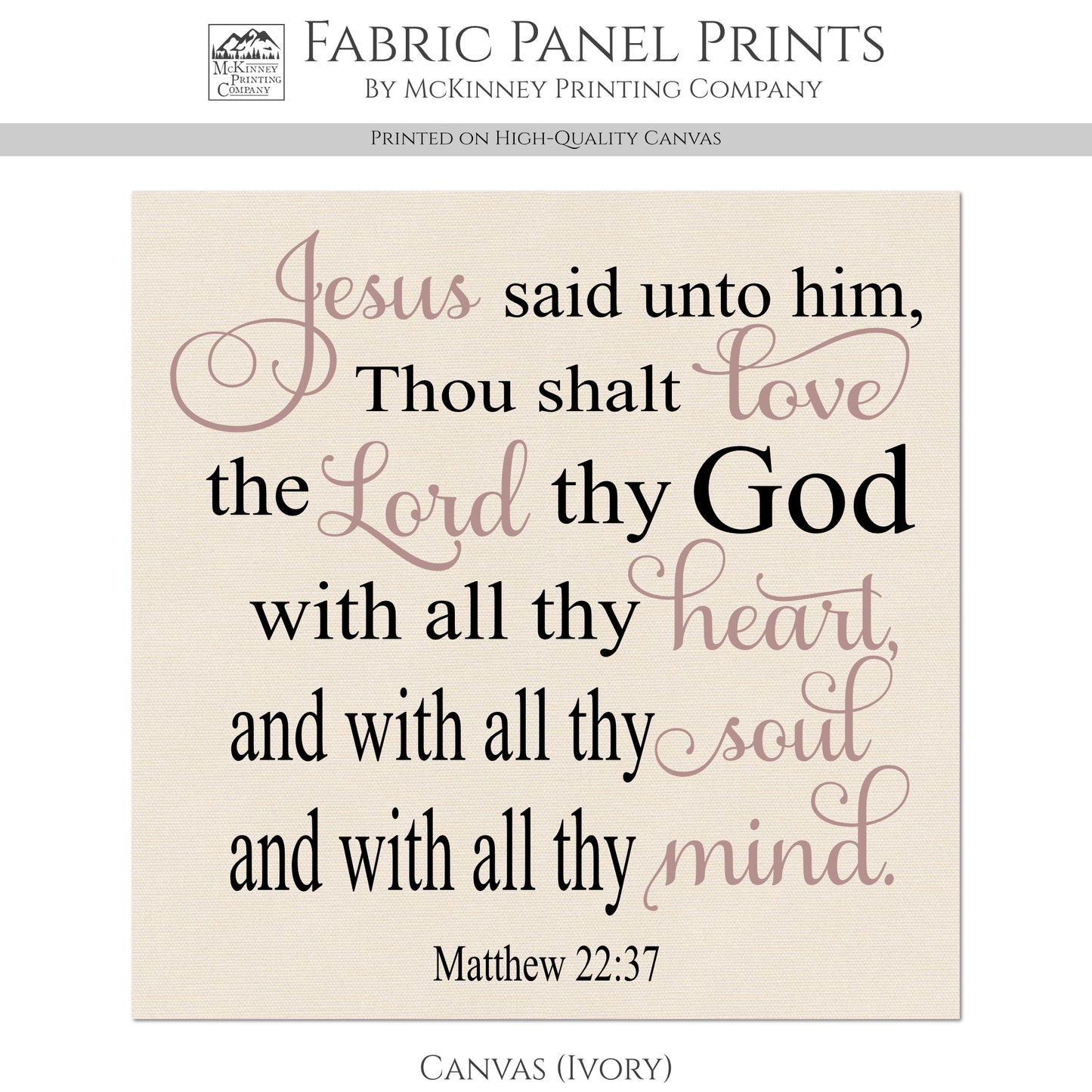 Christian Fabric - Love The Lord, Heart, Soul, Mind, Matthew 22 37, Bible Verse, Large Print Fabric, Panel, Block, Cotton, Quilting, Quilt