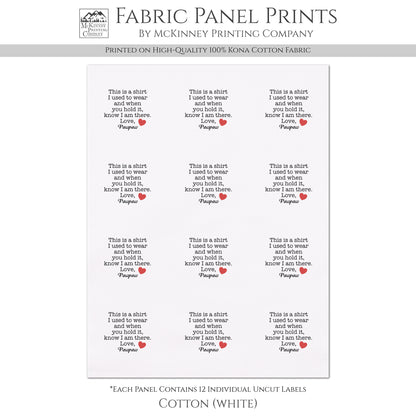 Memory Pillow - Fabric Panel, Keepsake, Memorial, Patch, Shirt, Quilt, Custom, Personalized, Small Tag, Print