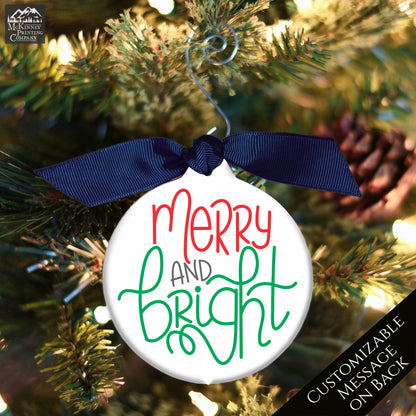 Merry and Bright - Christmas Ornament, Custom, Personalized, Bauble