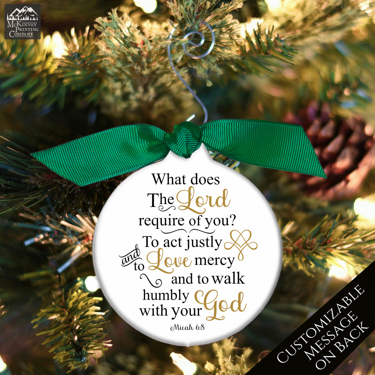 Micah 6:8 - Christian Christmas Ornament, Walk Humbly, Love Mercy, Bible Verse, Religious, Gift, Custom, Personalized