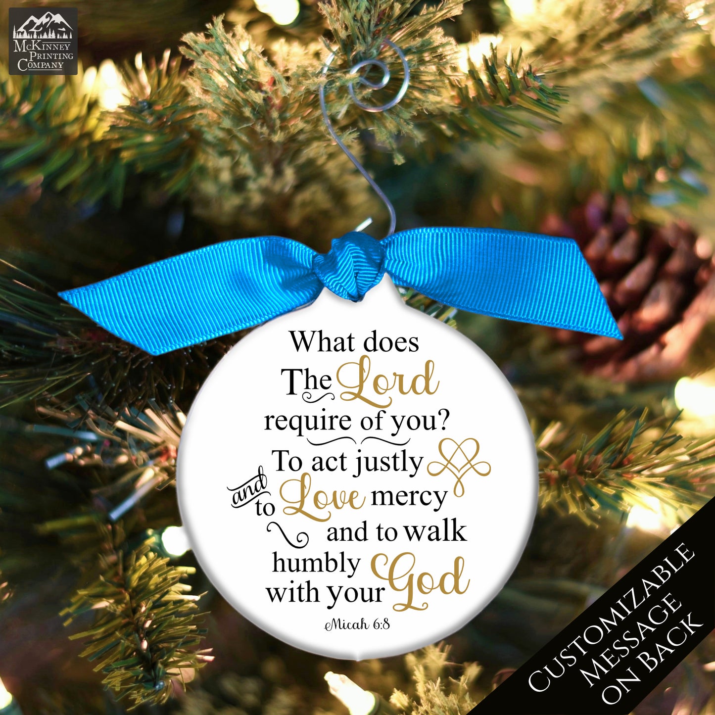 Micah 6:8 - Christian Christmas Ornament, Walk Humbly, Love Mercy, Bible Verse, Religious, Gift, Custom, Personalized