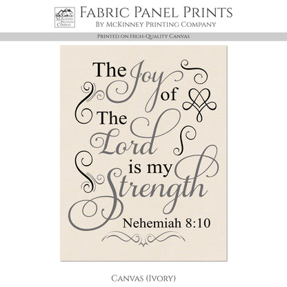 Nehemiah 8 10 - Christian Fabric, Joy of the Lord, Wall Art, Print, Block, Cotton, Quilting, Quilt, Sewing